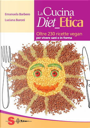 La Cucina Diet_Etica by Emanuela Barbero, Luciana Baroni
