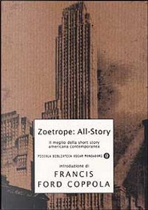 Zoetrope: All-Story by Francis Ford Coppola