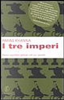 I tre imperi by Parag Khanna