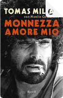Monnezza amore mio by Tomas Milian