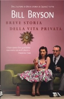 Breve storia della vita privata by Bill Bryson