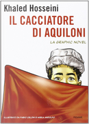 l cacciatore di aquiloni by Khaled Hosseini
