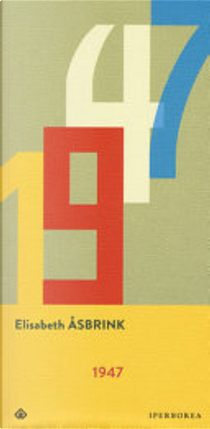 1947 by Elisabeth Åsbrink