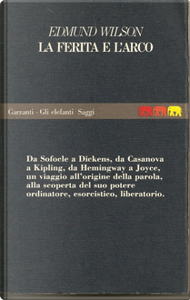 La ferita e l'arco by Edmund Wilson