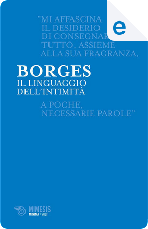 Il linguaggio dell'intimità by Jorge Luis Borges