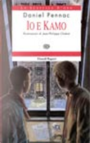Io e Kamo by Daniel Pennac