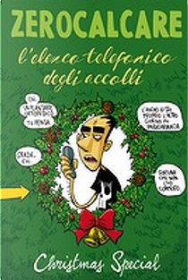 L'elenco telefonico degli accolli by Zerocalcare