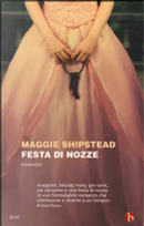 Festa di nozze by Maggie Shipstead