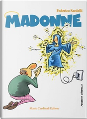 Madonne by Federico Maria Sardelli