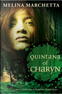 Quintana of Charyn by Melina Marchetta