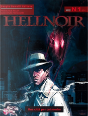 Hellnoir n. 1 by Pasquale Ruju