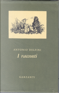 I racconti by Antonio Delfini