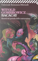 Bacacay by Witold Gombrowicz