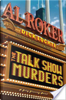 The Talk Show Murders by Al Roker, Dick Lochte