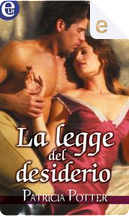 La legge del desiderio by Patricia Potter
