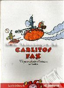 Carlitos Fax by Albert Monteys