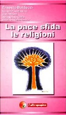 La pace sfida le religioni by Aldo Natale Terrin, Carlo Prandi, Ernesto Balducci, Fouad Allam