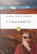 Lanzarote by Michel Houellebecq