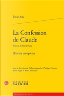 La Confession De Claude by Emile Zola