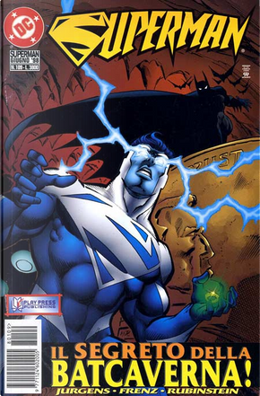 Superman n. 109 by Dan Jurgens, David Michelinie, Denis Rodier, Joe Rubinstein, Jose Marzan Jr., Karl Kesel, Ron Frenz, Stuart Immonen, Tom Grummett