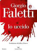 Io uccido by Giorgio Faletti