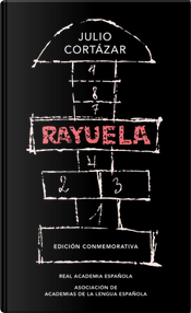Rayuela by Julio Cortazar