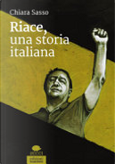 Riace, una storia italiana by Chiara Sasso