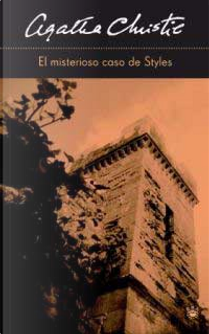 El misterioso caso de Styles by Agatha Christie