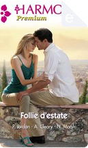 Follie d'estate by Anna Cleary, Nicola Marsh, Penny Jordan