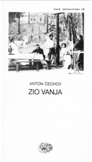 Zio Vanja by Anton Cechov