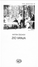 Zio Vanja by Anton Chekhov