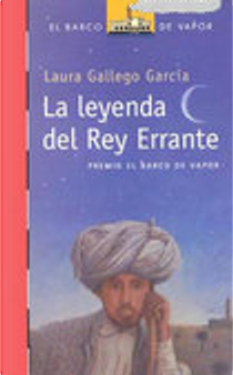 La leyenda del rey errante by Laura Gallego Garcia