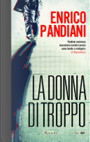La donna di troppo by Enrico Pandiani