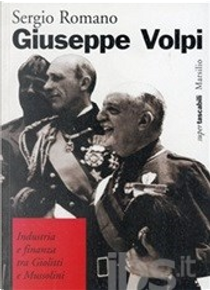 Giuseppe Volpi by Sergio Romano