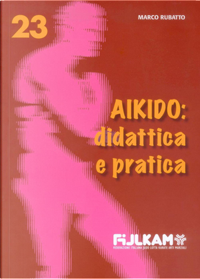Aikido by Marco Rubatto