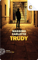 Trudy by Massimo Carlotto