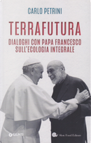 Terrafutura by Carlo Petrini