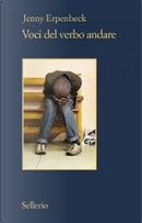 Voci del verbo andare by Jenny Erpenbeck