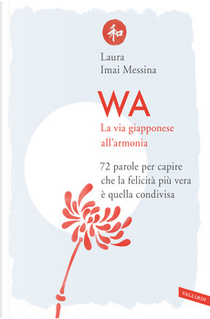 Wa by Laura Imai Messina
