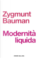 Modernità liquida by Zygmunt Bauman