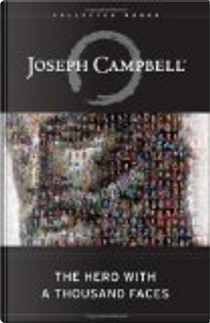 The Hero with a Thousand Faces by Joseph Campbell