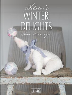 Tilda's Winter Delights by Tone Finnanger