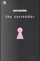 The surrender by Toni Bentley