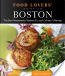 Food Lovers' Guide to Boston by David Lyon, Patricia Harris