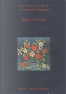 Storia di Giulia by Giannantonio Stegagno, Lapo Rinieri de' Rocchi