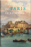 The history of Paris in painting by Duby Georges