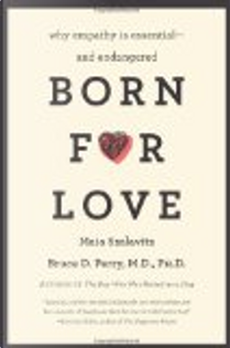 Born for Love by Bruce D. Perry