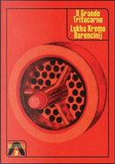 Il grande tritacarne by Lukha B. Kremo