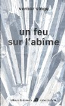 Un feu sur l'abîme by Vernor Vinge