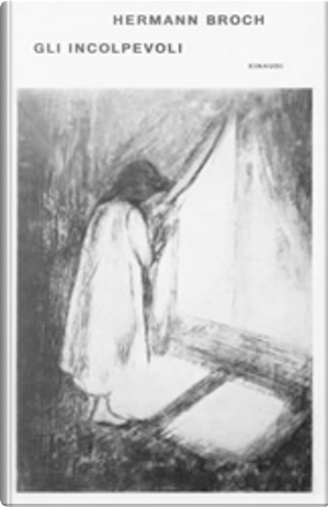 Gli incolpevoli by Hermann Broch
